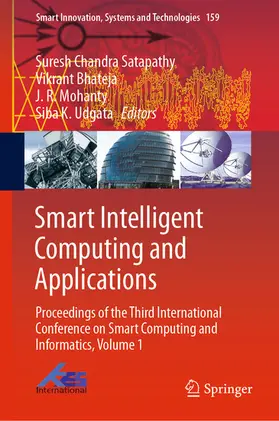 Satapathy / Bhateja / Mohanty |  Smart Intelligent Computing and Applications | eBook | Sack Fachmedien