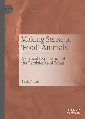 Arcari |  Making Sense of ‘Food’ Animals | eBook | Sack Fachmedien