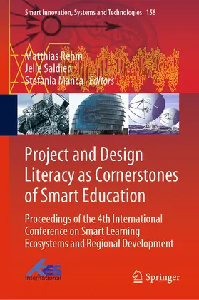 Rehm / Saldien / Manca |  Project and Design Literacy as Cornerstones of Smart Education | eBook | Sack Fachmedien