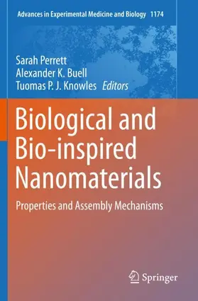 Perrett / Buell / Knowles |  Biological and Bio-inspired Nanomaterials | Buch |  Sack Fachmedien