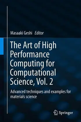 Geshi |  The Art of High Performance Computing for Computational Science, Vol. 2 | Buch |  Sack Fachmedien