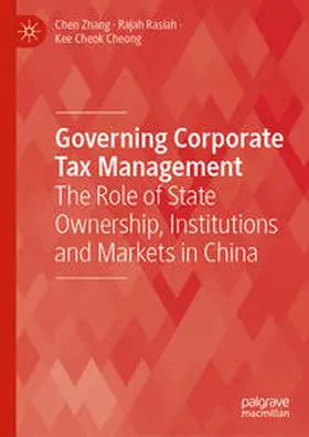 Zhang / Cheong / Rasiah |  Governing Corporate Tax Management | Buch |  Sack Fachmedien