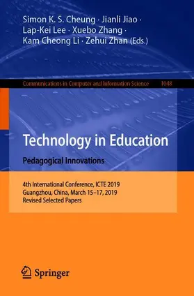 Cheung / Jiao / Lee |  Technology in Education: Pedagogical Innovations | Buch |  Sack Fachmedien