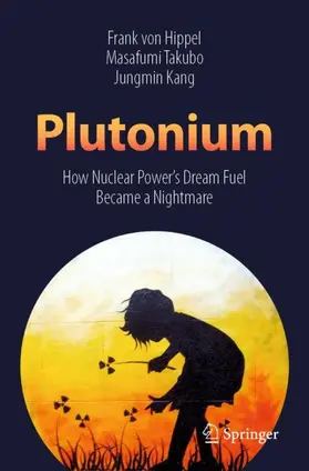 von Hippel / Kang / Takubo |  Plutonium | Buch |  Sack Fachmedien