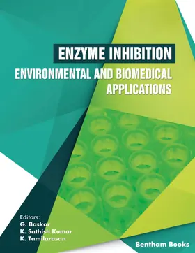 Baskar / Kumar / Tamilarasan |  Enzyme Inhibition - Environmental and Biomedical Applications | eBook | Sack Fachmedien