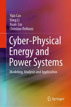 Cao / Li / Liu |  Cyber-Physical Energy and Power Systems | eBook | Sack Fachmedien