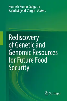 Salgotra / Zargar |  Rediscovery of Genetic and Genomic Resources for Future Food Security | eBook | Sack Fachmedien