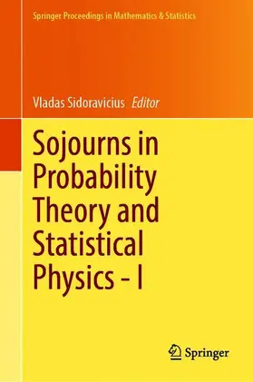 Sidoravicius |  Sojourns in Probability Theory and Statistical Physics - I | Buch |  Sack Fachmedien