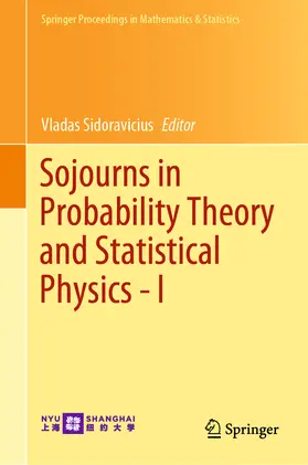 Sidoravicius |  Sojourns in Probability Theory and Statistical Physics - I | eBook | Sack Fachmedien