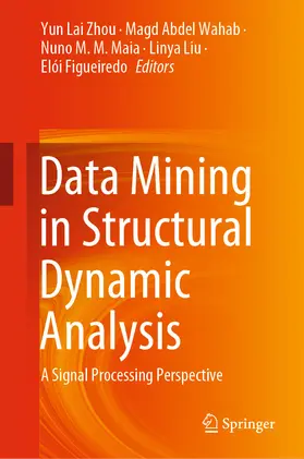 Zhou / Wahab / Maia |  Data Mining in Structural Dynamic Analysis | eBook | Sack Fachmedien