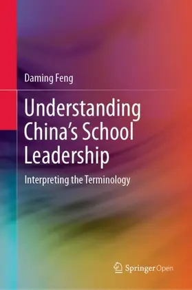 Feng |  Understanding China's School Leadership | Buch |  Sack Fachmedien