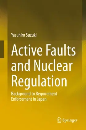 Suzuki |  Active Faults and Nuclear Regulation | Buch |  Sack Fachmedien