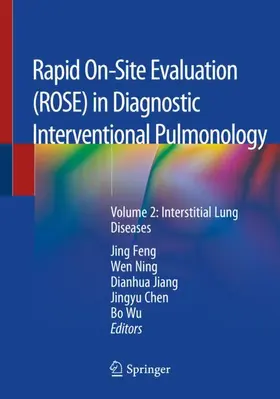 Feng / Ning / Wu |  Rapid On-Site Evaluation (ROSE) in Diagnostic Interventional Pulmonology | Buch |  Sack Fachmedien