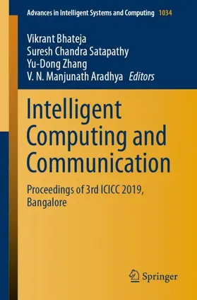 Bhateja / Aradhya / Satapathy |  Intelligent Computing and Communication | Buch |  Sack Fachmedien