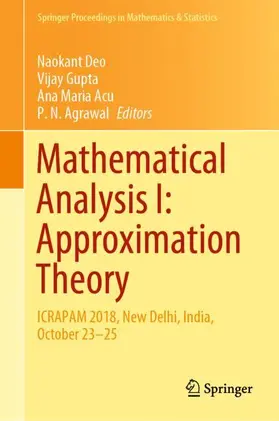 Deo / Gupta / Acu |  Mathematical Analysis I: Approximation Theory | Buch |  Sack Fachmedien