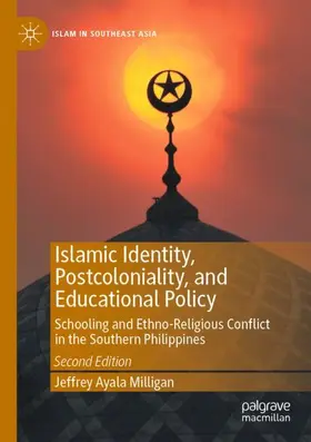 Milligan |  Islamic Identity, Postcoloniality, and Educational Policy | Buch |  Sack Fachmedien