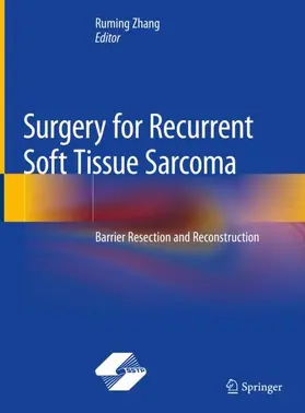 Zhang |  Surgery for Recurrent Soft Tissue Sarcoma | Buch |  Sack Fachmedien