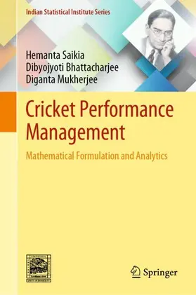 Saikia / Mukherjee / Bhattacharjee |  Cricket Performance Management | Buch |  Sack Fachmedien