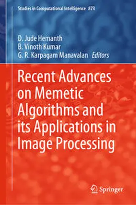 Hemanth / Kumar / Manavalan |  Recent Advances on Memetic Algorithms and its Applications in Image Processing | eBook | Sack Fachmedien