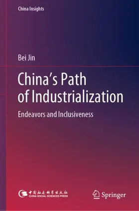 Jin |  China's Path of Industrialization | Buch |  Sack Fachmedien