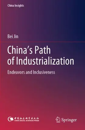 Jin |  China's Path of Industrialization | Buch |  Sack Fachmedien