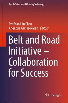 Gunasekaran / Chan |  Belt and Road Initiative - Collaboration for Success | Buch |  Sack Fachmedien