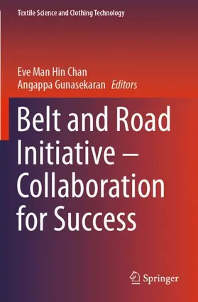 Gunasekaran / Chan |  Belt and Road Initiative - Collaboration for Success | Buch |  Sack Fachmedien