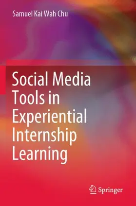 Chu |  Social Media Tools in Experiential Internship Learning | Buch |  Sack Fachmedien