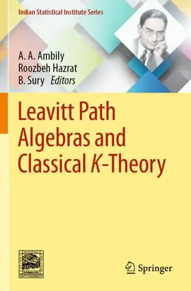 Ambily / Sury / Hazrat |  Leavitt Path Algebras and Classical K-Theory | Buch |  Sack Fachmedien