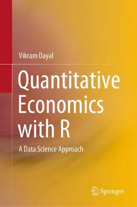 Dayal |  Quantitative Economics with R | Buch |  Sack Fachmedien