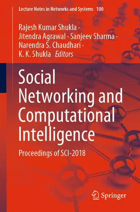 Shukla / Agrawal / Sharma |  Social Networking and Computational Intelligence | eBook | Sack Fachmedien