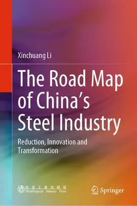 Li |  The Road Map of China's Steel Industry | eBook | Sack Fachmedien