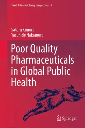 Kimura / Nakamura |  Poor Quality Pharmaceuticals in Global Public Health | eBook | Sack Fachmedien