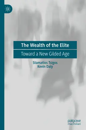 Tsigos / Daly |  The Wealth of the Elite | eBook | Sack Fachmedien