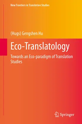 Hu |  Eco-Translatology | eBook | Sack Fachmedien