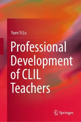 Lo |  Professional Development of CLIL Teachers | Buch |  Sack Fachmedien