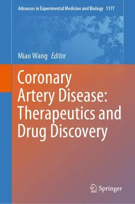 Wang |  Coronary Artery Disease: Therapeutics and Drug Discovery | Buch |  Sack Fachmedien