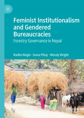 Wagle / Pillay / Wright | Feminist Institutionalism and Gendered Bureaucracies | E-Book | sack.de