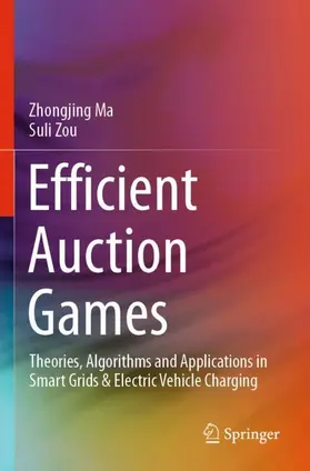 Zou / Ma |  Efficient Auction Games | Buch |  Sack Fachmedien