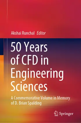 Runchal | 50 Years of CFD in Engineering Sciences | E-Book | www2.sack.de