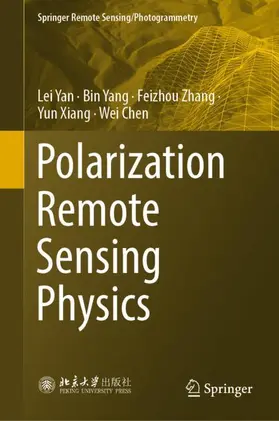 Yan / Yang / Chen |  Polarization Remote Sensing Physics | Buch |  Sack Fachmedien