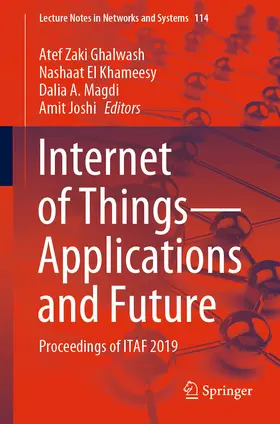 Ghalwash / El Khameesy / Magdi | Internet of Things—Applications and Future | E-Book | sack.de