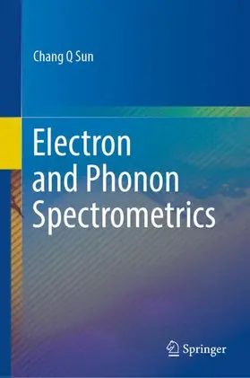 Sun |  Electron and Phonon Spectrometrics | Buch |  Sack Fachmedien