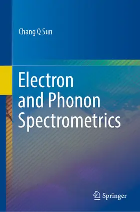 Sun |  Electron and Phonon Spectrometrics | eBook | Sack Fachmedien