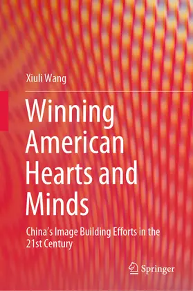 Wang |  Winning American Hearts and Minds | eBook | Sack Fachmedien