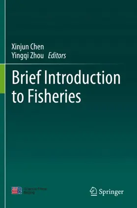 Zhou / Chen |  Brief Introduction to Fisheries | Buch |  Sack Fachmedien
