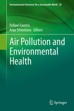 Saxena / Srivastava | Air Pollution and Environmental Health | E-Book | sack.de