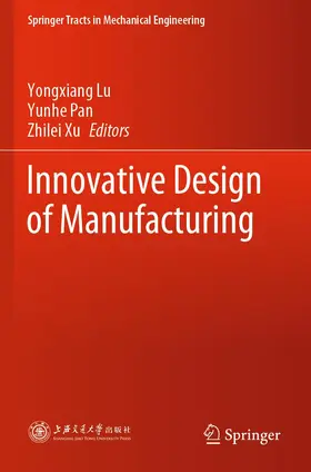 Lu / Xu / Pan |  Innovative Design of Manufacturing | Buch |  Sack Fachmedien