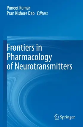 Kumar / Deb |  Frontiers in Pharmacology of Neurotransmitters | Buch |  Sack Fachmedien
