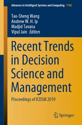 Wang / Ip / Tavana | Recent Trends in Decision Science and Management | E-Book | sack.de